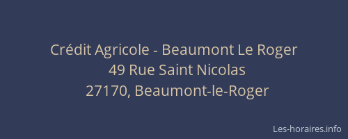 Crédit Agricole - Beaumont Le Roger