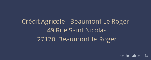 Cr&eacute;dit Agricole - Beaumont Le Roger