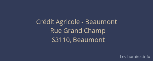 Cr&eacute;dit Agricole - Beaumont