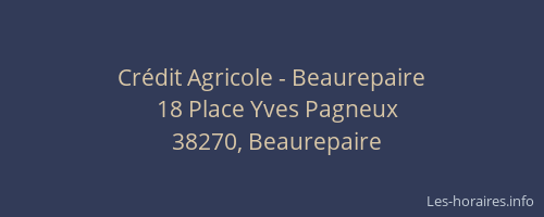 Cr&eacute;dit Agricole - Beaurepaire