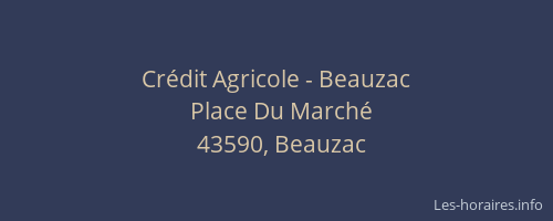 Cr&eacute;dit Agricole - Beauzac
