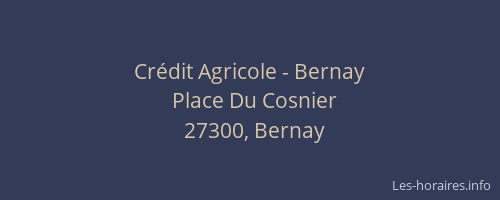 Cr&eacute;dit Agricole - Bernay
