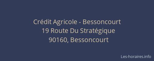 Cr&eacute;dit Agricole - Bessoncourt