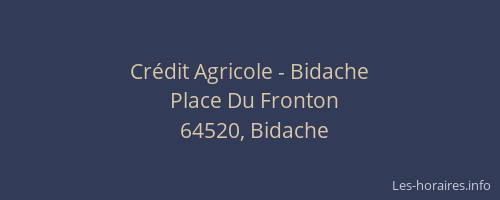 Cr&eacute;dit Agricole - Bidache