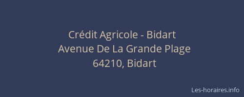 Crédit Agricole - Bidart