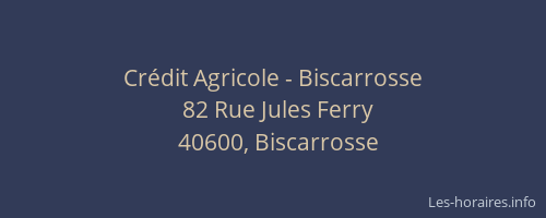 Cr&eacute;dit Agricole - Biscarrosse