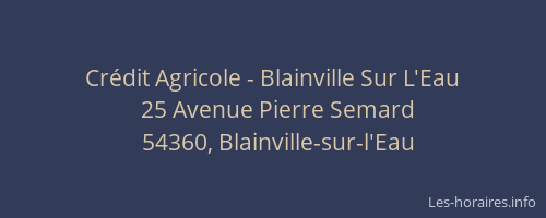 Cr&eacute;dit Agricole - Blainville Sur L'Eau