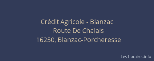 Cr&eacute;dit Agricole - Blanzac