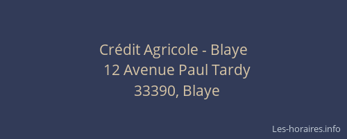 Crédit Agricole - Blaye