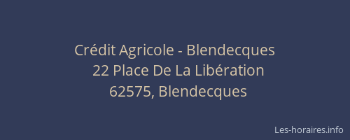 Crédit Agricole - Blendecques