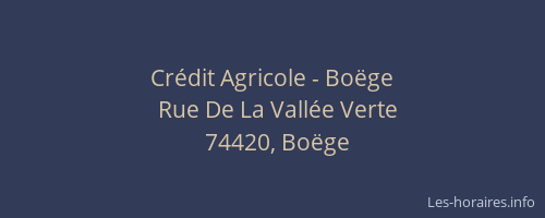 Cr&eacute;dit Agricole - Bo&euml;ge