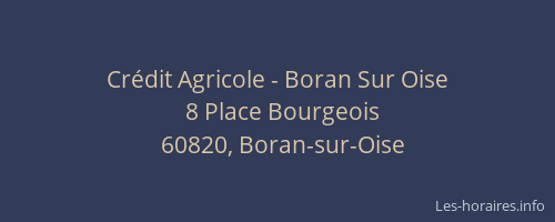 Cr&eacute;dit Agricole - Boran Sur Oise