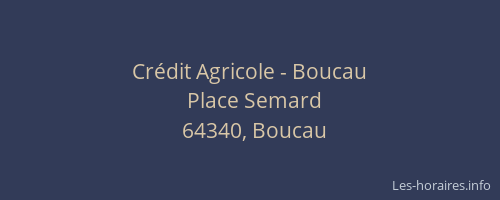 Crédit Agricole - Boucau