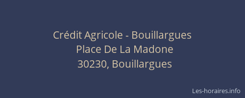 Cr&eacute;dit Agricole - Bouillargues
