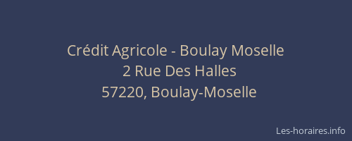 Crédit Agricole - Boulay Moselle