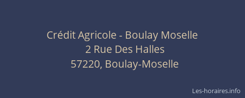 Cr&eacute;dit Agricole - Boulay Moselle
