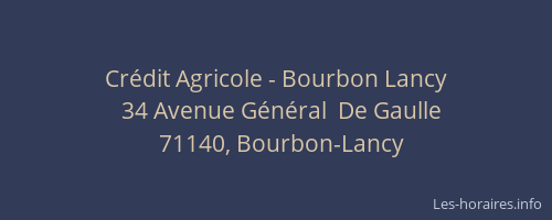 Cr&eacute;dit Agricole - Bourbon Lancy
