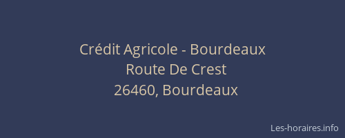 Cr&eacute;dit Agricole - Bourdeaux