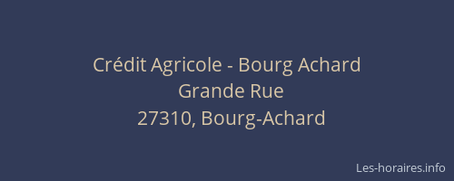 Crédit Agricole - Bourg Achard