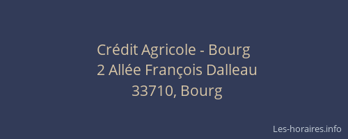 Cr&eacute;dit Agricole - Bourg