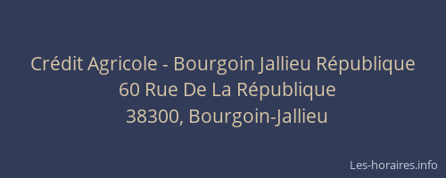 Cr&eacute;dit Agricole - Bourgoin Jallieu R&eacute;publique