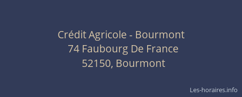 Crédit Agricole - Bourmont