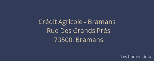 Cr&eacute;dit Agricole - Bramans