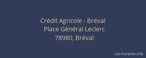 Crédit Agricole - Bréval