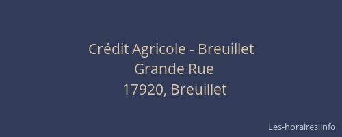 Cr&eacute;dit Agricole - Breuillet