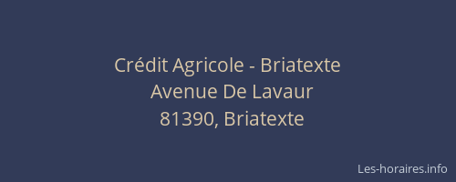 Cr&eacute;dit Agricole - Briatexte
