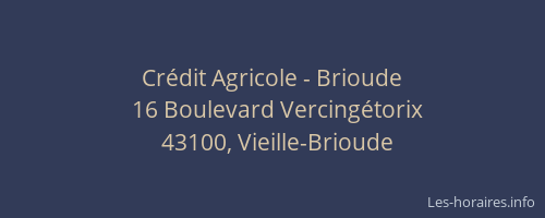 Cr&eacute;dit Agricole - Brioude
