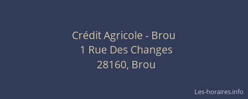 Cr&eacute;dit Agricole - Brou