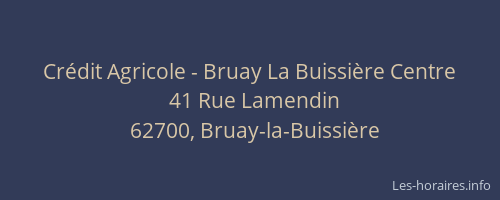 Crédit Agricole - Bruay La Buissière Centre