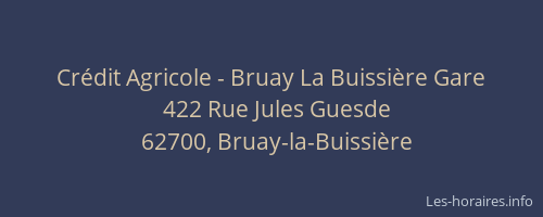 Crédit Agricole - Bruay La Buissière Gare