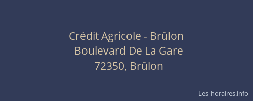 Crédit Agricole - Brûlon
