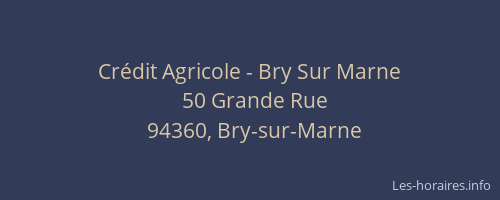 Cr&eacute;dit Agricole - Bry Sur Marne