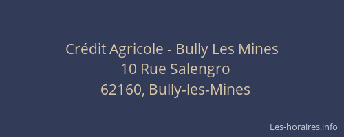 Cr&eacute;dit Agricole - Bully Les Mines