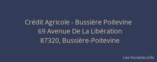 Crédit Agricole - Bussière Poitevine