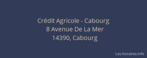 Cr&eacute;dit Agricole - Cabourg