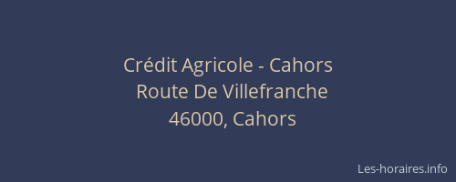 Crédit Agricole - Cahors
