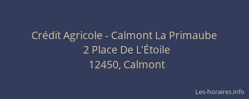 Crédit Agricole - Calmont La Primaube