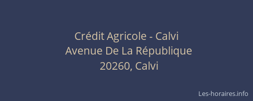 Cr&eacute;dit Agricole - Calvi