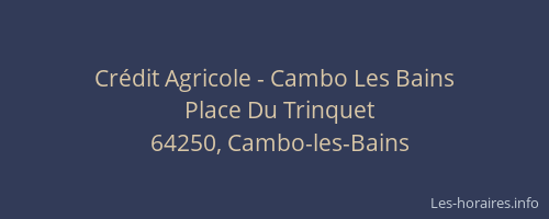 Crédit Agricole - Cambo Les Bains
