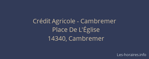 Crédit Agricole - Cambremer