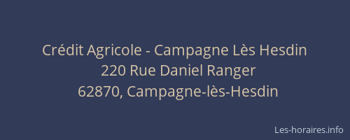 Cr&eacute;dit Agricole - Campagne L&egrave;s Hesdin