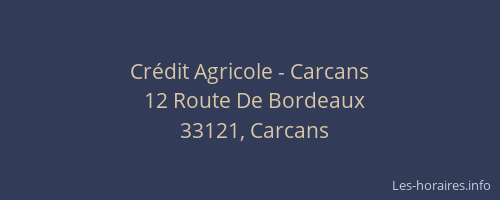 Cr&eacute;dit Agricole - Carcans