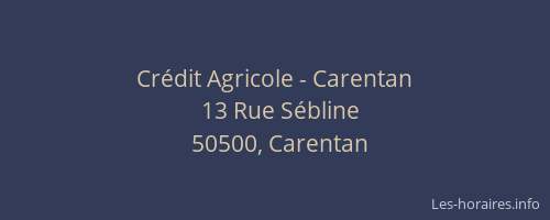 Crédit Agricole - Carentan