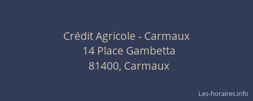 Cr&eacute;dit Agricole - Carmaux
