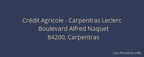Cr&eacute;dit Agricole - Carpentras Leclerc