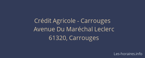 Crédit Agricole - Carrouges
